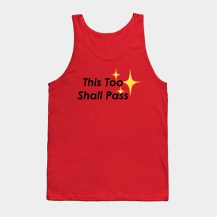 This Too Shall Pass Light Tank Top